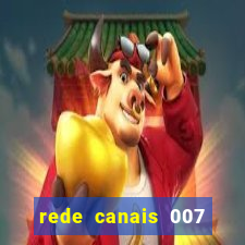 rede canais 007 cassino royale